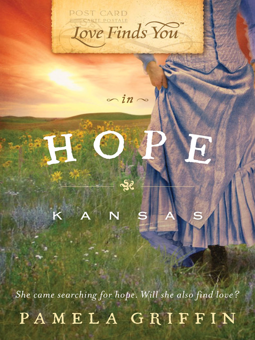 Title details for Love Finds You in Hope, Kansas by Pamela Griffin - Available